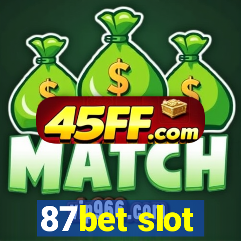87bet slot